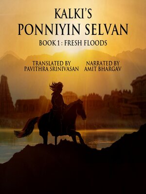 cover image of Ponniyin Selvan Book 1 Fresh Floods